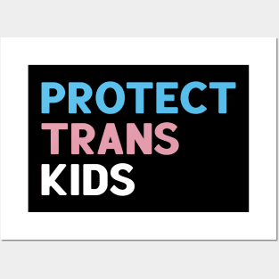 Protect Trans Kids Posters and Art